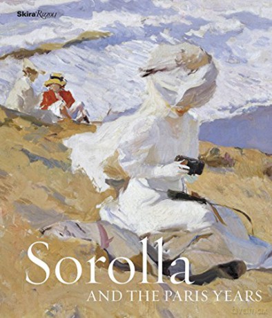 Sorolla and the Paris Years - Veronique Gerard-Powell [KSIĄŻKA]
