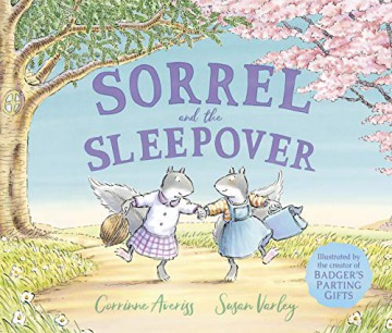Sorrel and the Sleepover - Corrinne Averiss [KSIĄŻKA]