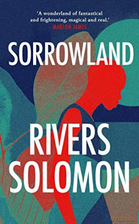 Sorrowland - Rivers Solomon [KSIĄŻKA]
