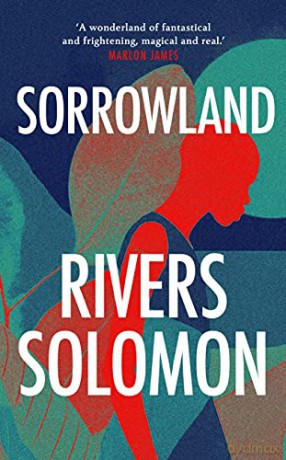 Sorrowland - Rivers Solomon [KSIĄŻKA]
