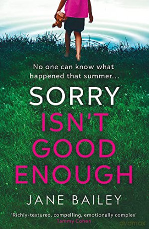 Sorry Isn't Good Enough - Jane Bailey [KSIĄŻKA]