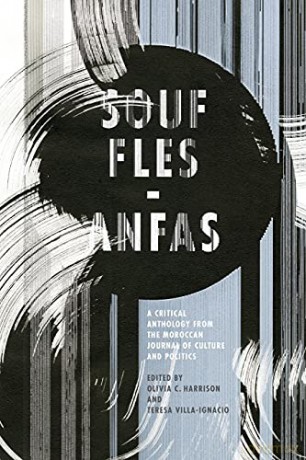 Souffles-Anfas: A Critical Anthology from the Moroccan Journal of Culture and Politics - Olivia Harrison [KSIĄŻKA]