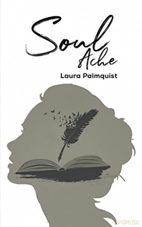 Soul Ache - Laura Palmquist [KSIĄŻKA]