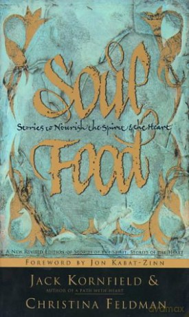 Soul Food: Stories to Nourish the Spirit and the Heart - Jack Kornfield [KSIĄŻKA]