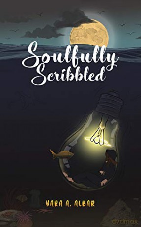 Soulfully Scribbled - Yara A. Al Bar [KSIĄŻKA]