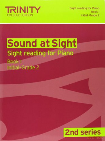 Sound at Sight Piano: Initial-Grade 2 Bk. 1 (Sound at Sight: Sample Sightreading Tests Second Series): Piano Teaching Material - Trinity College London [KSIĄŻKA]