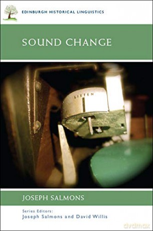 Sound Change (Edinburgh Historical Linguistics) - Joseph Salmons [KSIĄŻKA]