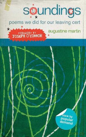 Soundings: Poems We Did for Our Leaving Certificate - Augustine Martin [KSIĄŻKA]