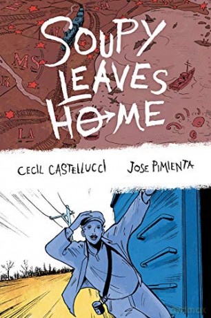 Soupy Leaves Home (Second Edition) - Jose Pimienta [KSIĄŻKA]