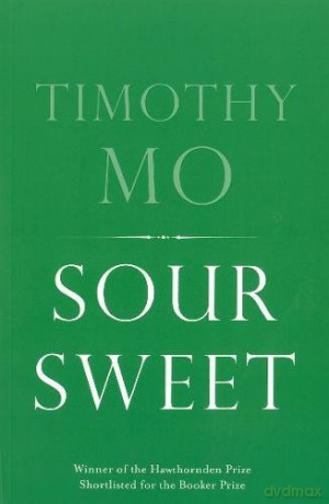 Sour Sweet - Timothy Mo [KSIĄŻKA]
