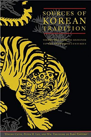 Sources of Korean Tradition: From the Sixteenth to the Twentieth Centuries: 2 (Introduction to Asian Civilizations) - Peter Lee [KSIĄŻKA]