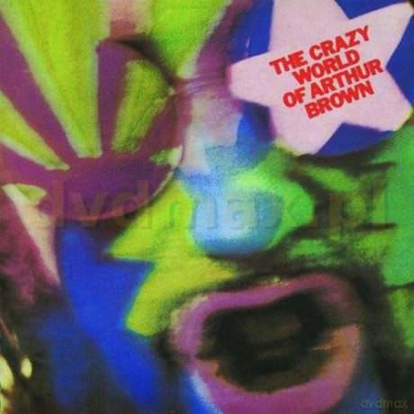 Arthur Brown: Crazy World Of A. Brown [CD]