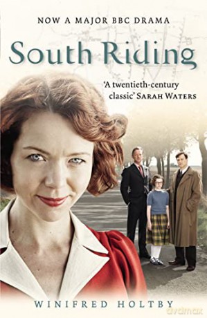 South Riding - Winifred Holtby [KSIĄŻKA]