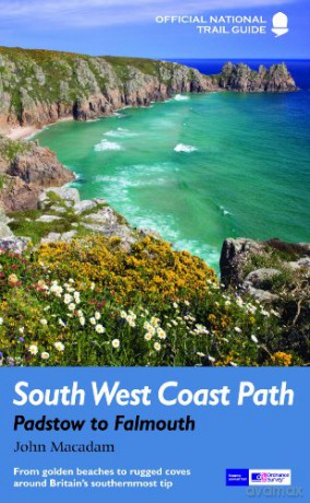 South West Coast Path: Padstow to Falmouth: National Trail Guide (National Trail Guides) - John Macadam [KSIĄŻKA]