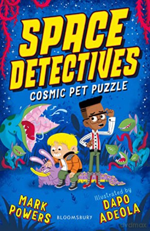 Space Detectives: Cosmic Pet Puzzle - Mark Powers [KSIĄŻKA]