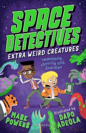 Space Detectives: Extra Weird Creatures - Mark Powers [KSIĄŻKA]