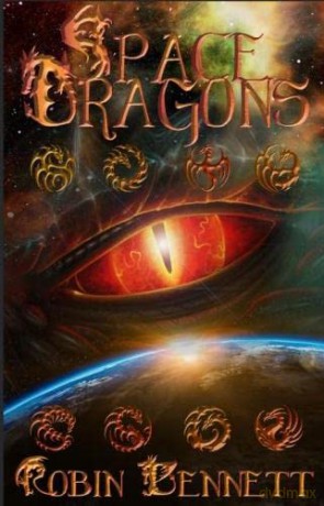 Space Dragons - Robin Bennett [KSIĄŻKA]