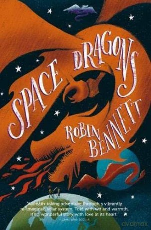 Space Dragons: 1 - Bennett Robin [KSIĄŻKA]