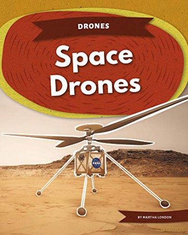 Space Drones (9781644944370) - Martha London [KSIĄŻKA]