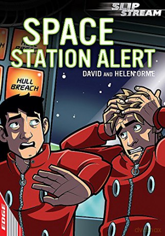 Space Station Alert (EDGE: Slipstream Short Fiction Level 2) - Helen Orme [KSIĄŻKA]