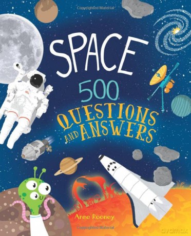 Space: 500 Questions and Answers - Anne Rooney [KSIĄŻKA]