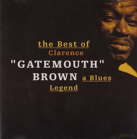 Brown,Gatemouth Clarence: A Blues Legend [CD]