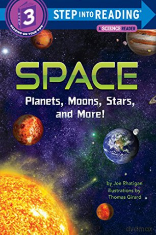 Space: Planets, Moons, Stars, and More! (Step Into Reading) - Joe Rhatigan [KSIĄŻKA]