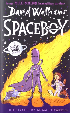 SPACEBOY: The epic and hilarious new children's book for 2022 from multi-million bestselling author David Walliams - David Walliams [KSIĄŻKA]