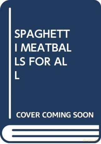 SPAGHETTI MEATBALLS FOR ALL (MY ARABIC LIBRARY) [KSIĄŻKA]