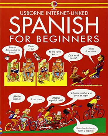 Spanish for Beginners: 1 (Language for Beginners Book) - Angela Wilkes [KSIĄŻKA]