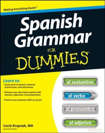 Spanish Grammar For Dummies - Cecie Kraynak [KSIĄŻKA]