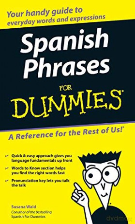 Spanish Phrases For Dummies (Latin American Spanish) - Susana Wald [KSIĄŻKA]