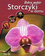Storczyki w domu. Dobry wybór - Odile Koenig [KSIĄŻKA]
