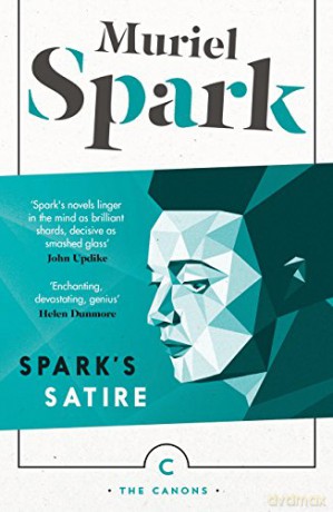 Spark's Satire: Aiding and Abetting: The Abbess of Crewe: Robinson (Canons) - Muriel Spark [KSIĄŻKA]