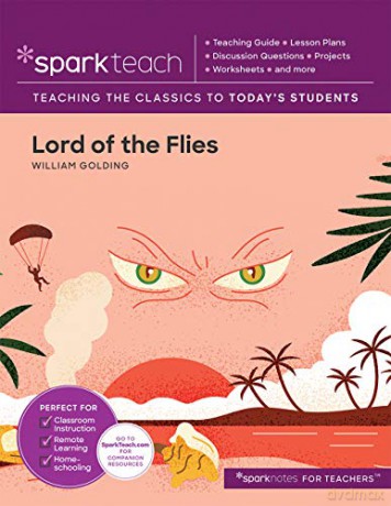 SparkTeach: Lord of the Flies: Volume 10 - SparkNotes [KSIĄŻKA]