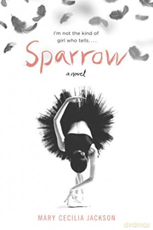 Sparrow: A Novel - Mary Cecilia Jackson [KSIĄŻKA]