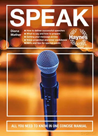Speak: All you need to know in one concise manual - Diana Mather [KSIĄŻKA]