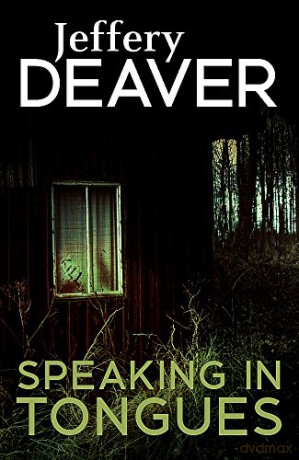 Speaking In Tongues - Jeffery Deaver [KSIĄŻKA]