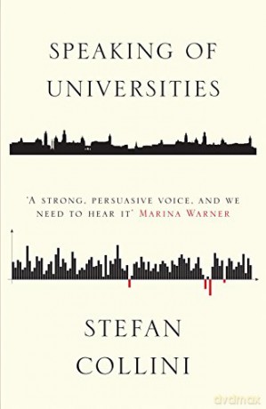 Speaking of Universities - Stefan Collini [KSIĄŻKA]