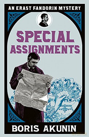 Special Assignments: Erast Fandorin 5 (Erast Fandorin Mysteries) - Boris Akunin [KSIĄŻKA]