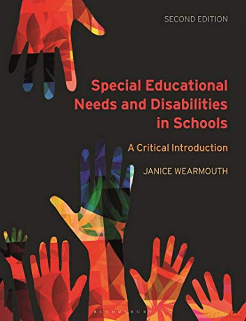 Special Educational Needs and Disabilities in Schools: A Critical Introduction - Janice Wearmouth [KSIĄŻKA]