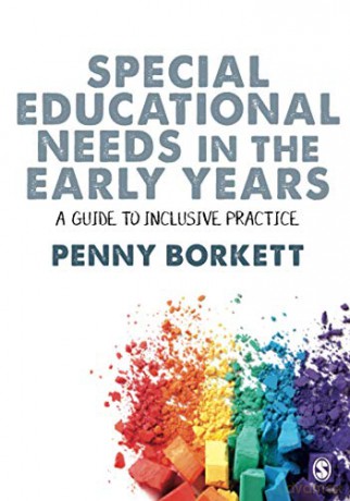 Special Educational Needs in the Early Years: A Guide to Inclusive Practice - Penny Borkett [KSIĄŻKA]