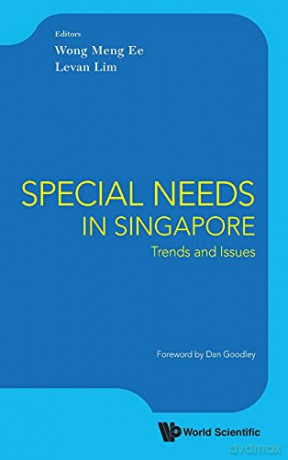 Special Needs In Singapore: Trends And Issues - Meng Ee Wong [KSIĄŻKA]