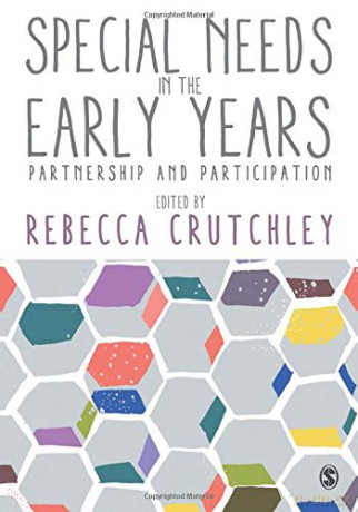 Special Needs in the Early Years: Partnership and Participation - Rebecca Crutchley [KSIĄŻKA]