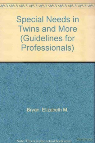 Special Needs in Twins and More (Guidelines for Professionals) - Faith Hallett [KSIĄŻKA]