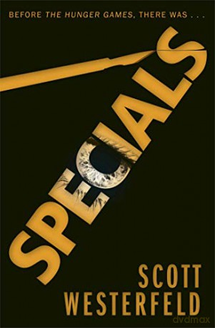 Specials (Volume 3) (Uglies) - Scott Westerfeld [KSIĄŻKA]
