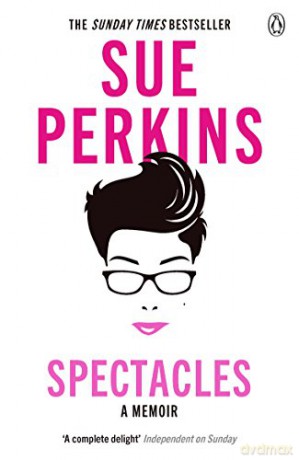 Spectacles: Sue Perkins - Sue Perkins [KSIĄŻKA]