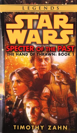 Specter of the Past: Star Wars Legends (The Hand of Thrawn): 1 (Star Wars: The Hand of Thrawn Duology - Legends) - Timothy Zahn [KSIĄŻKA]