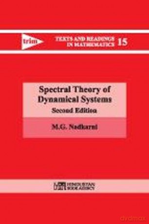 Spectral Theory of Dynamical Systems (Texts and Readings in Mathematics) - M.G. Nadkarni [KSIĄŻKA]