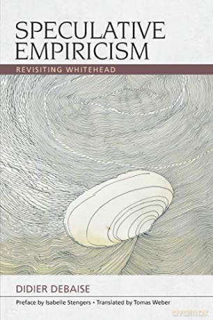 Speculative Empiricism: Revisiting Whitehead (Midcentury Modern Writers) (Speculative Realism) - Isabelle Stengers [KSIĄŻKA]